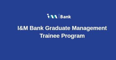 I&M Bank Graduate Management Trainee Program