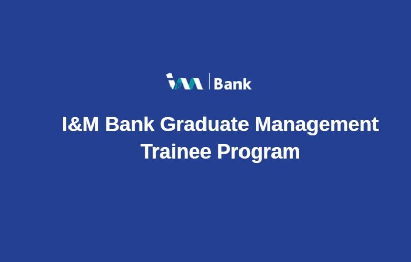 I&M Bank Graduate Management Trainee Program