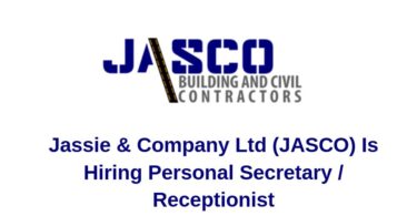 Jassie & Company Ltd (JASCO) Is Hiring Personal Secretary / Receptionist