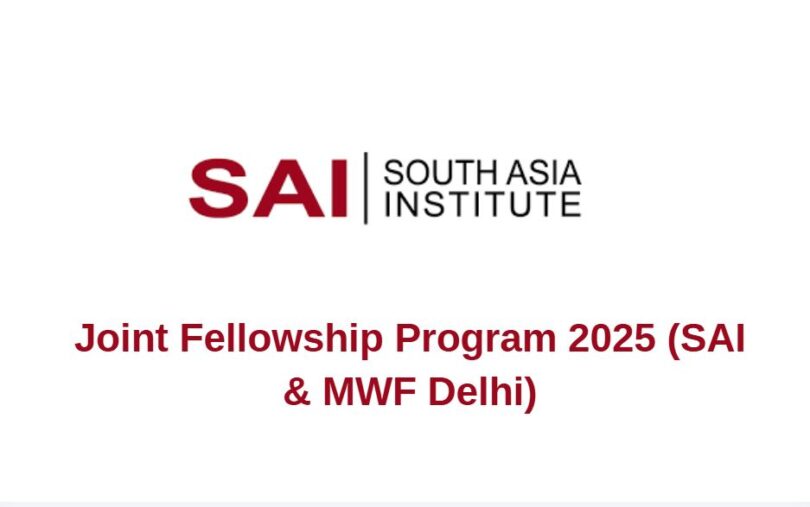 Joint Fellowship Program 2025 (SAI & MWF Delhi)